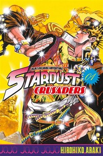Front cover_Stardust crusaders : Jojo's bizarre adventure, Vol. 1