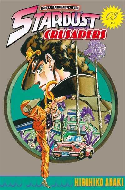 Front cover_Stardust crusaders : Jojo's bizarre adventure, Vol. 3