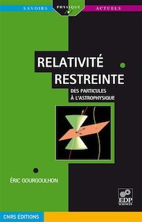 Front cover_Relativité restreinte : des particules à l'astrophysique