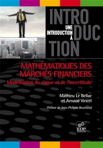 Couverture_Mathématiques des marchés financiers : modélisation du risque et de l'incertitude