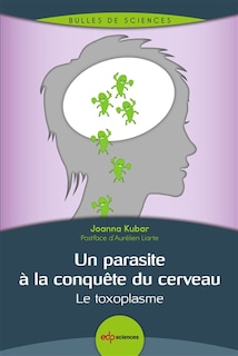 Front cover_Un parasite à la conquête du cerveau