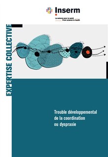 Front cover_Trouble développemental de la coordination ou dyspraxie