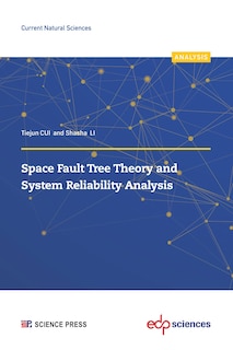 Front cover_Space Fault Tree Theory and System Reliability Analysis