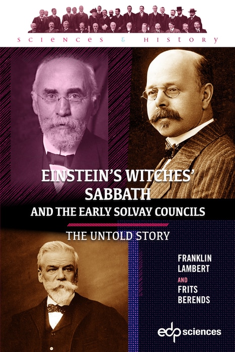 Front cover_Einstein’s Witches’ Sabbath and the Early Solvay Councils