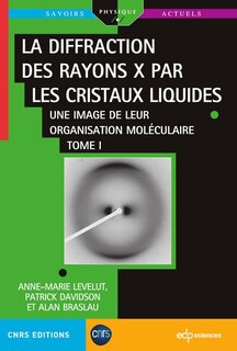Couverture_La diffraction des rayons X par les cristaux liquides