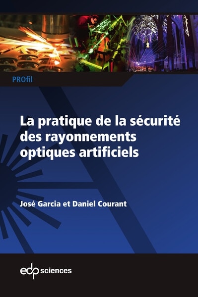 Couverture_La pratique de la sécurité des rayonnements optiques artificiels