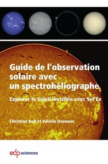 Couverture_Guide de l'observation solaire avec Sol'Ex