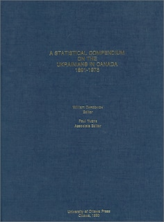 Couverture_A Statistical Compendium on the Ukrainians in Canada