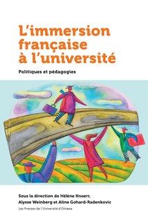 Front cover_L'immersion française à l'université : politiques et pédagogie