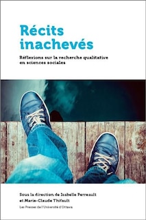 Front cover_Récits inachevés : réflexions sur la recherche qualitative en sciences sociales