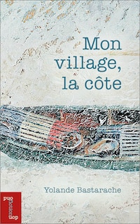 Front cover_Mon village, la côte