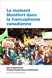 Couverture_Le moment Montfort dans la francophonie canadienne