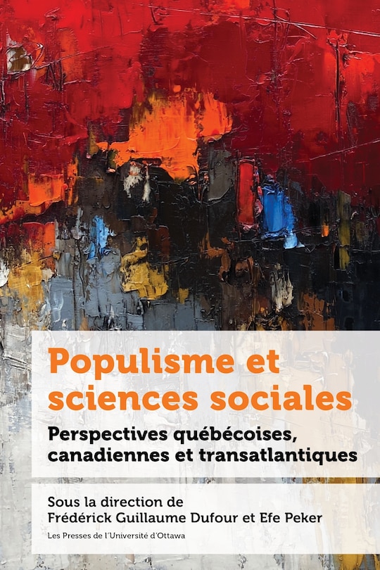 Front cover_Populisme et sciences sociales : Perspectives québécoises, canadiennes et transatlantiques