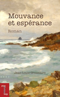 Front cover_Mouvance et espérance