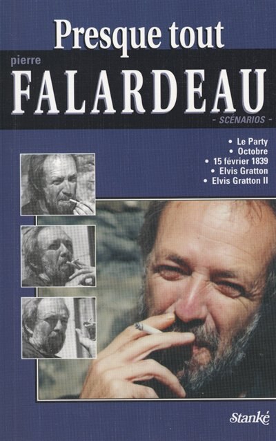 Front cover_Presque tout Pierre Falardeau