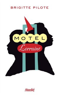 Front cover_Motel Lorraine