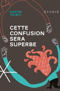 Couverture_Cette confusion sera superbe
