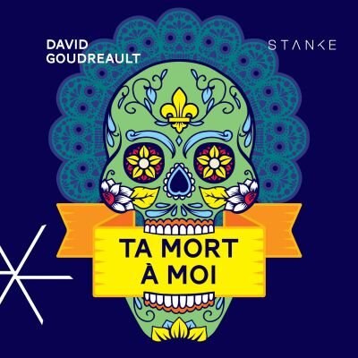 Ta mort à moi [AUDIO]