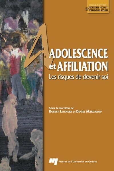 Front cover_Adolescence et affiliation : les risques de devenir soi