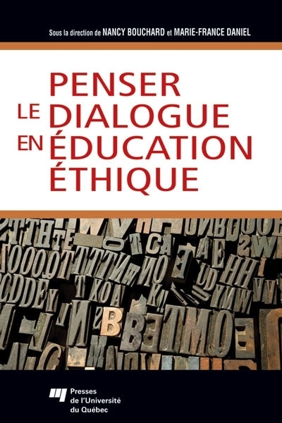 Couverture_Penser le dialogue en éducation éthique