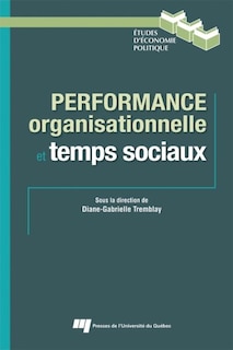 Front cover_Performance organisationnelle et temps sociaux