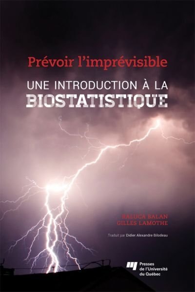Couverture_Prévoir l'imprévisible : une introduction à la biostatistique