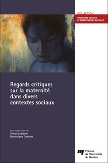 Front cover_Regards critiques sur la maternité dans divers contextes sociaux