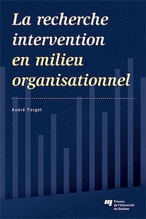 Front cover_La recherche intervention en milieu organisationnel