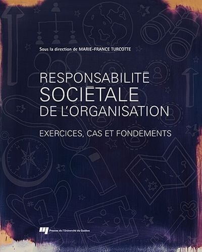 Front cover_Responsabilité sociétale de l'organisation : exercices, cas et fondements