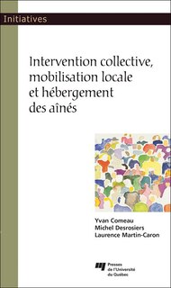Front cover_Intervention collective, mobilisation locale et hébergement des aînés