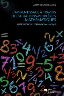 Couverture_L'apprentissage à travers des situations-problèmes mathématiques : bases théoriques et réalisation pratique