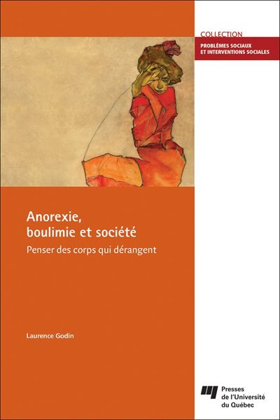 Front cover_Anorexie, boulimie et société : penser des corps qui dérangent