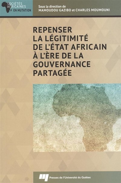 Couverture_Repenser la légitimité de l'État africain à l'ère de la gouvernance partagée