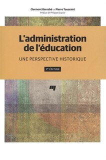 Couverture_L'administration de l'éducation : une perspective historique