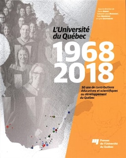 Couverture_L' Université du Québec, 1968-2018