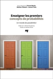 Front cover_Enseigner les premiers concepts de probabilités : un monde de possibilités!