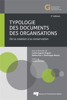 Couverture_Typologie des documents des organisations : de la création à la conservation