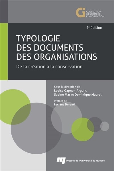 Couverture_Typologie des documents des organisations : de la création à la conservation