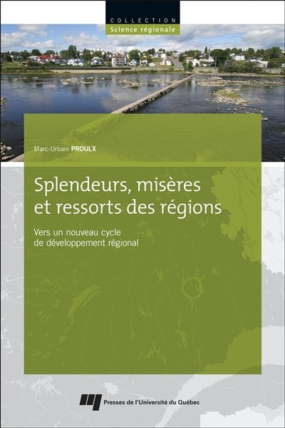 Front cover_Splendeurs, misères et ressorts des régions : vers un nouveau cycle de développement régional