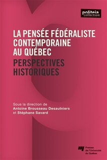 Couverture_La pensée fédéraliste contemporaine au Québec