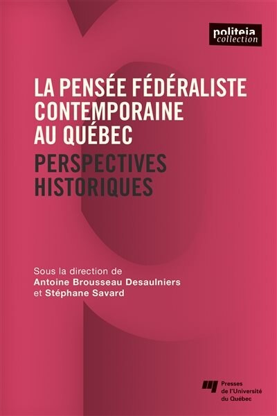 Couverture_La pensée fédéraliste contemporaine au Québec