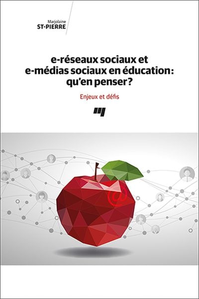 Front cover_e-médias sociaux et e-réseaux sociaux en éducation: qu'en penser? : Enjeux et défis