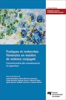 Couverture_Pratiques et recherches féministes en matière de violence conjugale : Coconstruction des connaissances et expertises