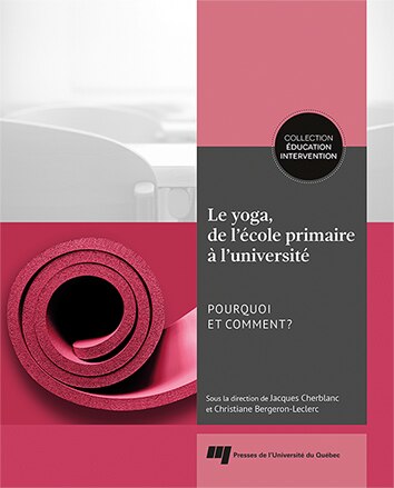 Front cover_Le yoga, de l'école primaire à l'université