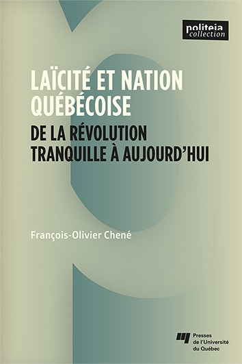 Front cover_Laïcité et nation québécoise : De la Révolution tranquille à aujourd’hui