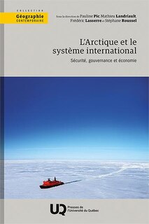 Couverture_L'Arctique et le système international : Sécurité, gouvernance et économie