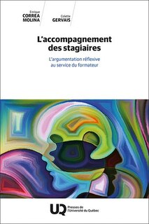 Front cover_L'accompagnement des stagiaires : L'argumentation réflexive au service du formateur