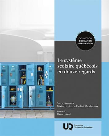 Front cover_Le système scolaire québécois en douze regards