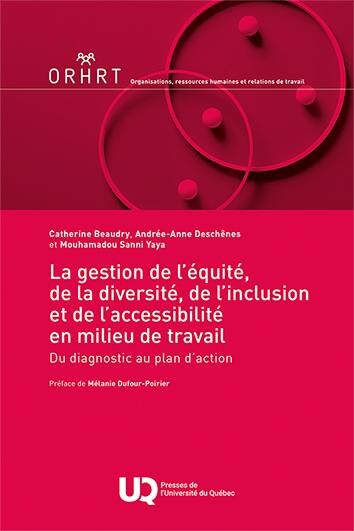 Front cover_La gestion de l'équité, de la diversité, de l'inclusion et de l'accessibilité en milieu de travail