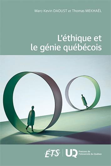 Couverture_L' &eacute;thique et le g&eacute;nie qu&eacute;b&eacute;cois